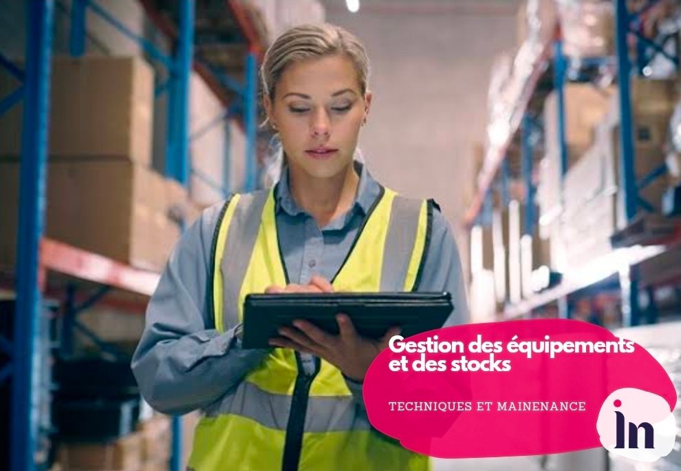 Gestion des équipements et des stocks